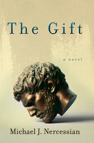 Book cover for Michael J. Nercessian’s novel The Gift, featuring a classical sculpted head against a textured cream background.