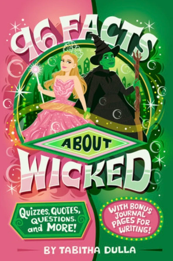 Book cover for Tabitha Dulla’s 96 Facts About Wicked.