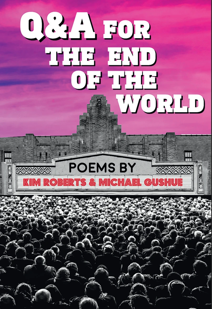 Book cover for Kim Roberts’s Q&A for the End of the World.