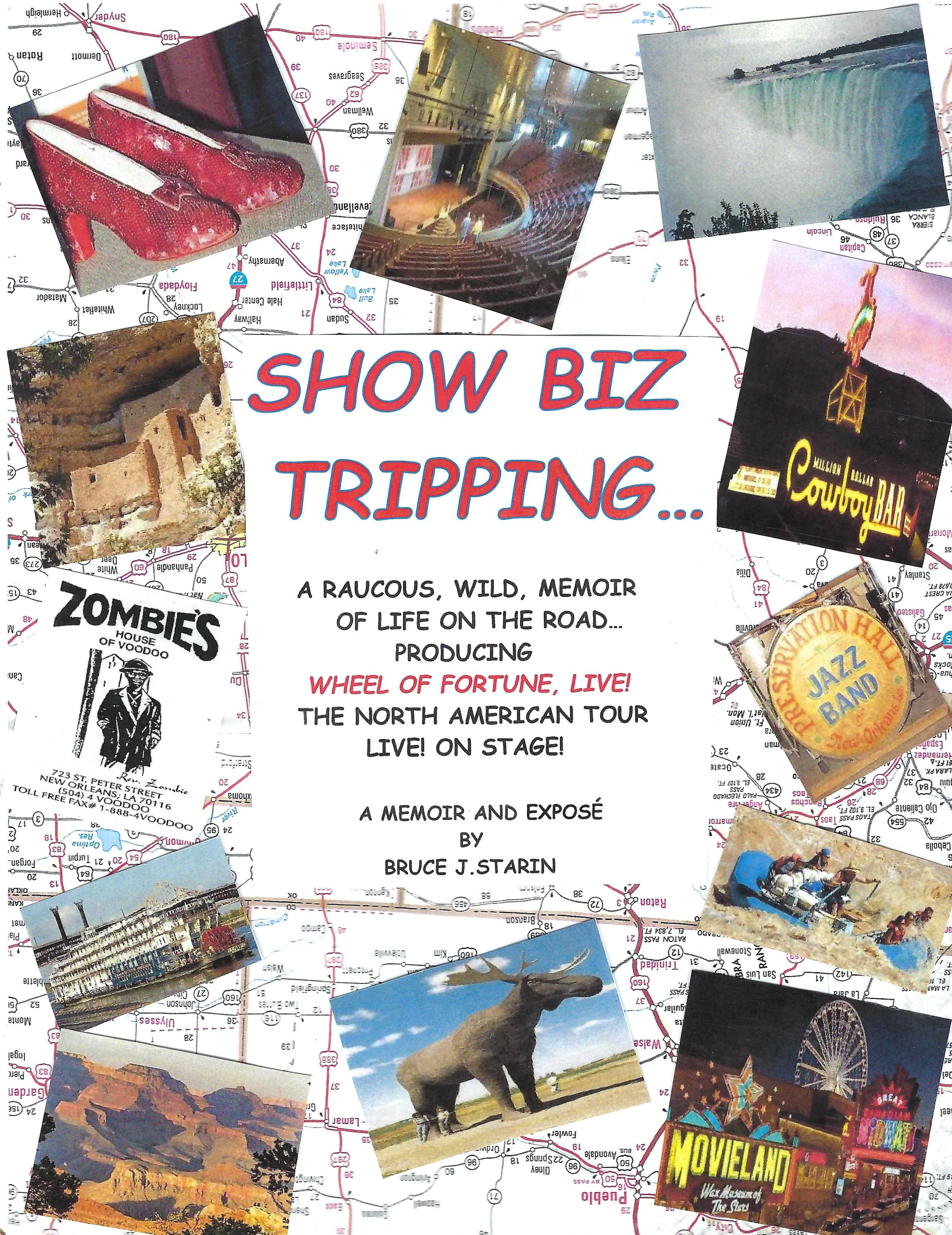 Book cover for Bruce Starin’s Show Biz Tripping.